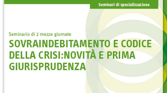 Immagine Sovraindebitamento e codice della crisi: novità e prima giurisprudenza | Euroconference